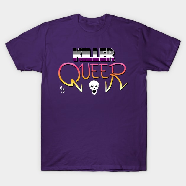 Killer Queer (Ace) T-Shirt by young_crespo